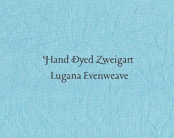 Turquoise Blue Lugana Evenweave (LG-23) Hand Dyed Zweigart Cross Stitch Fabric