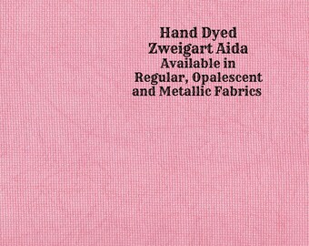 Watermelon Aida (Z-DDA-94) Hand Dyed Zweigart Cross Stitch Fabric from Vintage NeedleArts ~ available in regular, opalescent & metallic Aida
