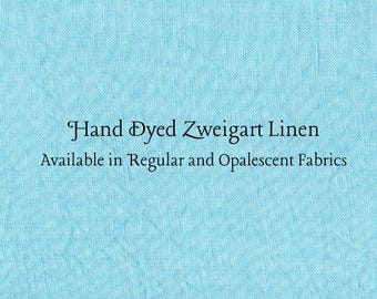 Turquoise Blue Linen (LN-23) ~ Hand Dyed Zweigart Cross Stitch Fabric