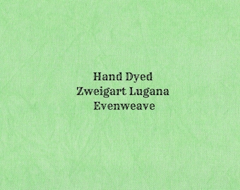 Shamrock Lugana Evenweave (LG-52) Hand Dyed Zweigart Cross Stitch Fabric