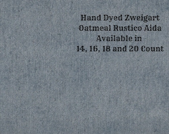 Nantucket Blue Rustic Aida (OR-BDA-26) ~ Hand Dyed Zweigart Oatmeal Rustico Cross Stitch Fabric from Vintage NeedleArts