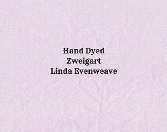 Bubblegum Linda Evenweave (LND-96) Hand Dyed Zweigart Cross Stitch Fabric