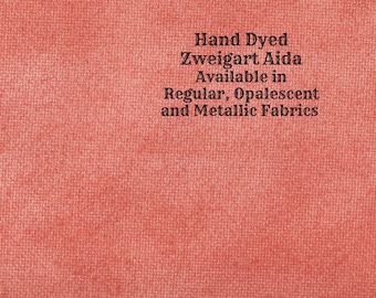 Persimmon Aida (Z-BDA-76) Hand Dyed Zweigart Cross Stitch Fabric from Vintage NeedleArts ~ available in regular, opalescent & metallic Aida