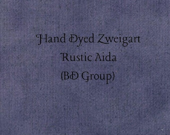 Twilight Rustic Aida (OR-BDA-118) ~ Hand Dyed Zweigart Oatmeal Rustico Cross Stitch Fabric
