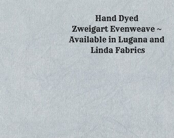 Silver Marlin Evenweave (LG/LND-40) Hand Dyed Zweigart Cross Stitch Fabric from Vintage NeedleArts ~ available in Lugana and Linda fabrics