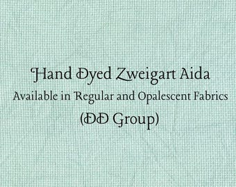 Spruce Aida (Z-DDA-63) Hand Dyed Zweigart Cross Stitch Fabric