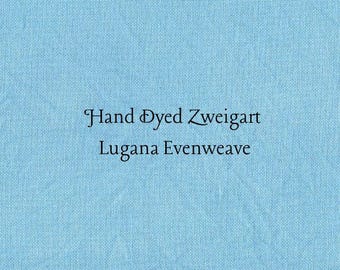 Caribbean Blue Lugana Evenweave (LG-16) ~ Hand Dyed Zweigart Cross Stitch Fabric