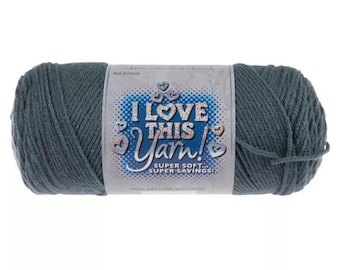 I Love This Yarn! (Blue Spruce) ~ super soft machine washable 100% acrylic