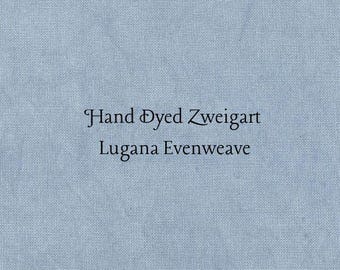 Nantucket Blue Lugana Evenweave (LG-26) Hand Dyed Zweigart Cross Stitch Fabric