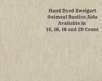 Cafe au Lait Rustic Aida (OR-DDA-22) ~ Hand Dyed Zweigart Oatmeal Rustico Cross Stitch Fabric from Vintage NeedleArts