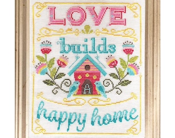 Love Builds a Happy Home by Tiny Modernist