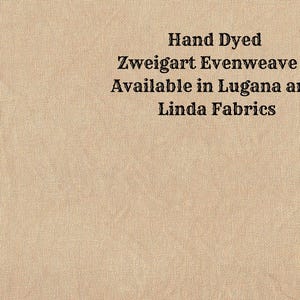 Rodeo Evenweave (LG/LND-81) Hand Dyed Zweigart Cross Stitch Fabric from Vintage NeedleArts ~ available in Lugana and Linda fabrics