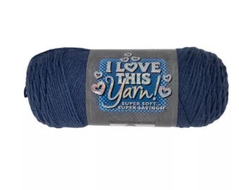 I Love This Yarn! (Dark Country Blue) ~ super soft machine washable 100% acrylic