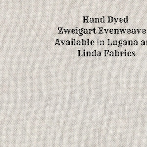 Taupe Evenweave (LG/LND-57) Hand Dyed Zweigart Cross Stitch Fabric from Vintage NeedleArts ~ available in Lugana and Linda fabrics