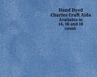 Liberty Blue Aida (CC-BDA-79) ~ Hand Dyed DMC/Charles Craft Cross Stitch Fabric from Vintage NeedleArts