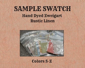 Sample Swatch (colors S-Z) of Hand Dyed Zweigart Rustic Linen
