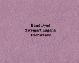 Mulberry Lugana Evenweave (LG-80) Hand Dyed Zweigart Cross Stitch Fabric