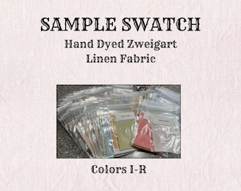 Sample Swatch (colors I-R) of Hand Dyed Zweigart Linen