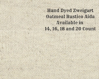 Irish Cream Rustic Aida (OR-DDA-19) ~ Hand Dyed Zweigart Oatmeal Rustico Cross Stitch Fabric from Vintage NeedleArts