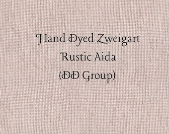 Vintage Rose Rustic Aida (OR-DDA-60) ~ Hand Dyed Zweigart Oatmeal Rustico Cross Stitch Fabric