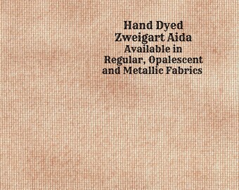 Cinnamon Aida (Z-BDA-42) Hand Dyed Zweigart Cross Stitch Fabric from Vintage NeedleArts ~ available in regular, opalescent and metallic Aida