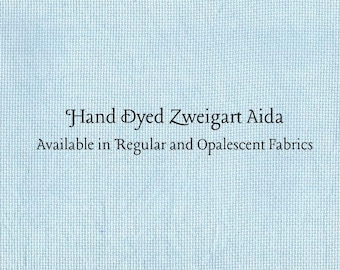 Summer Sky Aida (Z-DDA-88) Hand Dyed Zweigart Cross Stitch Fabric