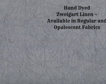 NEW! Pewter Linen (LN-120) ~ Hand Dyed Zweigart Cross Stitch Fabric from Vintage NeedleArts - available in regular and opalescent linen