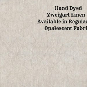 Stone Linen (LN-36) ~ Hand Dyed Zweigart Cross Stitch Fabric from Vintage NeedleArts - available in regular and opalescent linen