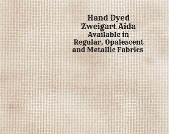 Beige Aida (Z-BDA-97) Hand Dyed Zweigart Cross Stitch Fabric from Vintage NeedleArts ~ available in regular, opalescent and metallic Aida