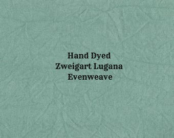 Rainforest Lugana Evenweave (LG-115) Hand Dyed Zweigart Cross Stitch Fabric