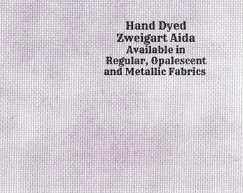 Lavender Lilacs Aida (Z-BDA-6) Hand Dyed Zweigart Cross Stitch Fabric from Vintage NeedleArts ~ available in regular, opal and metallic Aida
