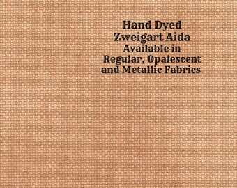 Sweet Potato Aida (Z-BDA-20) Hand Dyed Zweigart Cross Stitch Fabric from Vintage NeedleArts ~ available in regular, opalescent and metallic