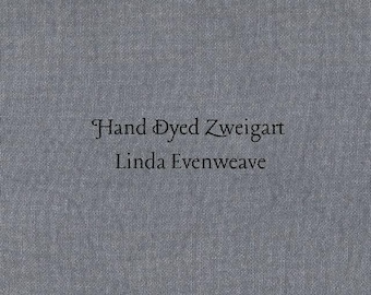 Pewter Linda Evenweave (LND-120) Hand Dyed Zweigart Cross Stitch Fabric