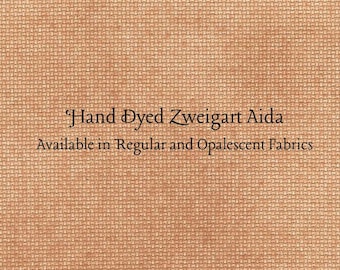 Sweet Potato Aida (Z-BDA-20) Hand Dyed Zweigart Cross Stitch Fabric