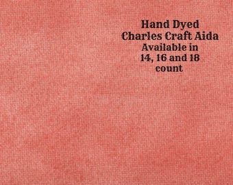 Persimmon Aida (CC-BDA-112) ~ Hand Dyed DMC/Charles Craft Cross Stitch Fabric from Vintage NeedleArts