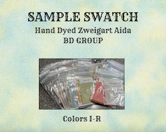 Sample Swatch (colors I-R) of Hand Dyed Zweigart Aida BD Group