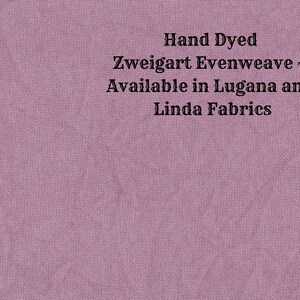 Mulberry Evenweave (LG/LND-80) Hand Dyed Zweigart Cross Stitch Fabric from Vintage NeedleArts ~ available in Lugana and Linda fabrics