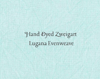 Bahama Mama Lugana Evenweave (LG-58) Hand-dyed Zweigart Cross Stitch Fabric