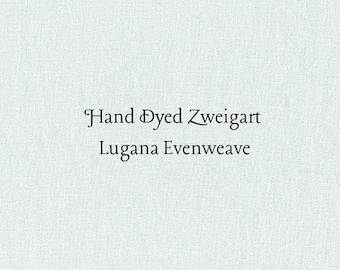 Beach Glass Lugana Evenweave (LG-21) Hand Dyed Zweigart Cross Stitch Fabric