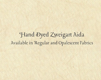 Caramel Creme Aida (Z-DDA-61) Hand Dyed Zweigart Cross Stitch Fabric