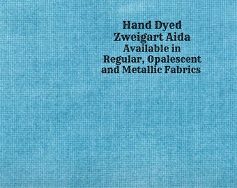 Turquoise Blue Aida (Z-BDA-23) Hand Dyed Zweigart Cross Stitch Fabric from Vintage NeedleArts ~ available in regular, opalescent & metallic