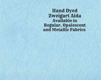 Caribbean Blue Aida (Z-DDA-16) Hand Dyed Zweigart Cross Stitch Fabric from Vintage NeedleArts ~ available in regular, opalescent & metallic