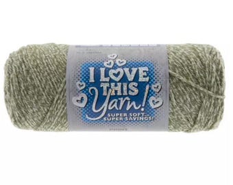 I Love This Yarn Print (Sage Advice) ~ super soft machine washable 100% acrylic