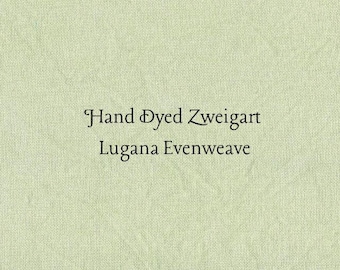 Cactus Lugana Evenweave (LG-48) ~ Hand Dyed Zweigart Cross Stitch Fabric