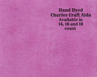 Berry-licious Aida (CC-BDA-50) ~ Hand Dyed DMC/Charles Craft Cross Stitch Fabric from Vintage NeedleArts