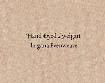 Portobello Lugana Evenweave (LG-101) Hand Dyed Zweigart Cross Stitch Fabric