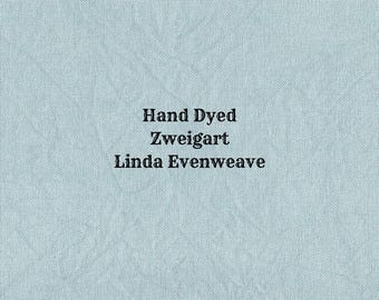 Bon Voyage Linda Evenweave (LND-15) Hand Dyed Zweigart Cross Stitch Fabric