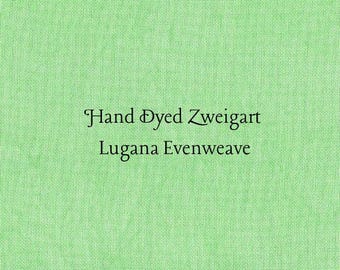 Shamrock Lugana Evenweave (LG-52) Hand Dyed Zweigart Cross Stitch Fabric