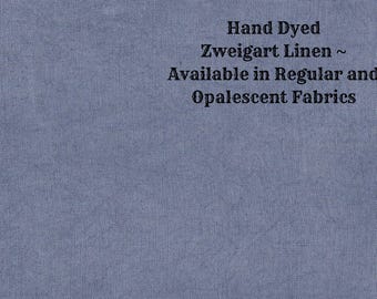 NEW! Twilight Linen (LN-118) ~ Hand Dyed Zweigart Cross Stitch Fabric from Vintage NeedleArts - available in regular and opalescent linen