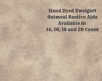 Nantucket Prim Rustic Aida (OR-BDA-22-18-PT) ~ Hand Dyed Zweigart Oatmeal Rustico Cross Stitch Fabric